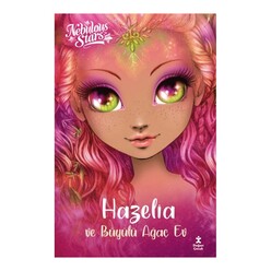 Doğan Çocuk - Nebulous Stars - Hazelia ve Büyülü Ağaç Ev