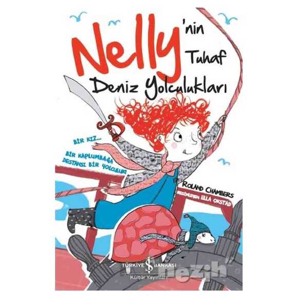 Nelly’nin Tuhaf Deniz Yolculukları