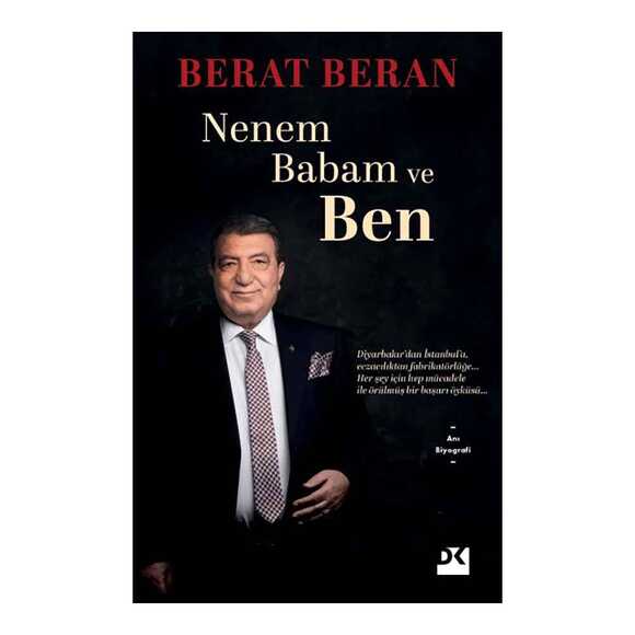 Nenem Babam ve Ben