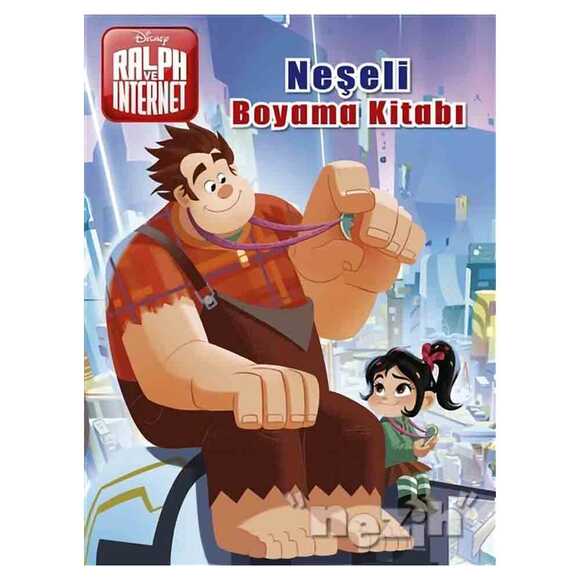 Neşeli Boyama Kitabı - Disney Ralph ve İnternet