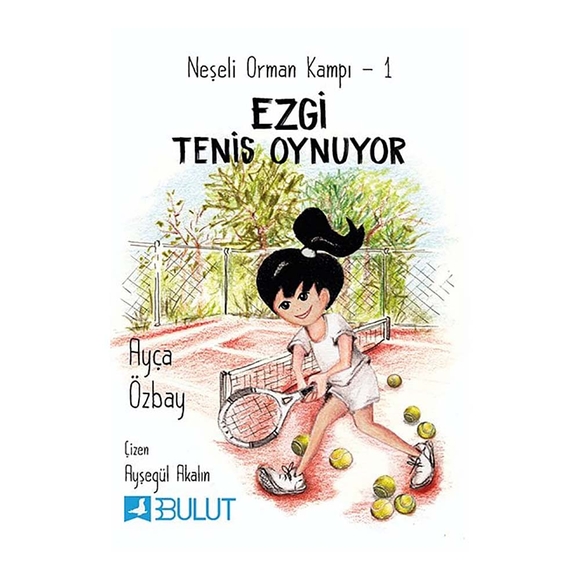 Neşeli Orman Kampı 1 Ezgi Tenis Oynuyor