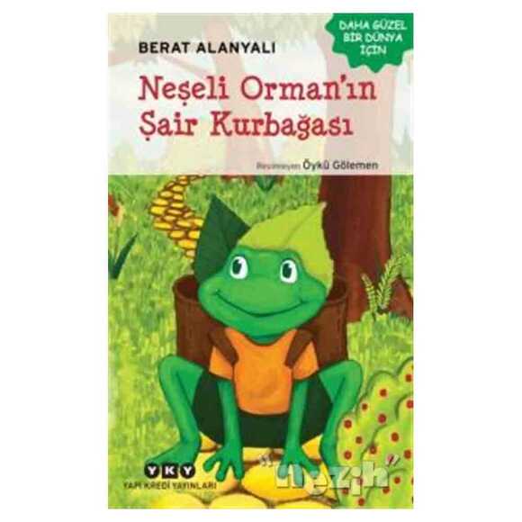 Neşeli Orman’ın Şair Kurbağası