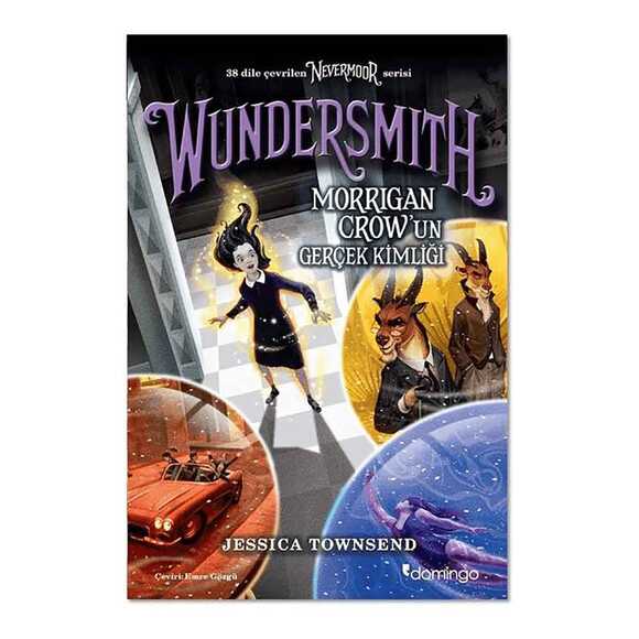 Nevermoor - Wundersmith: Morrigan Crow’un Gerçek Kimliği