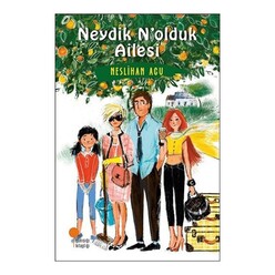 Günışığı Yayıncılık - Neydik N’Olduk Ailesi Neslihan Acu