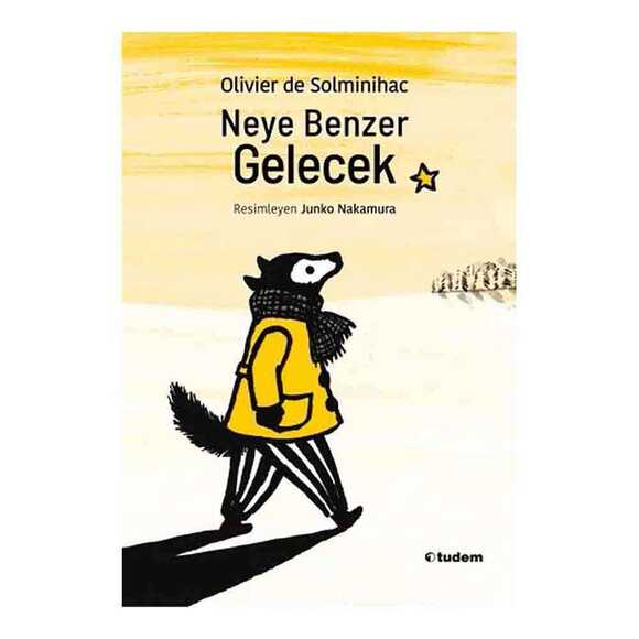 Neye Benzer Gelecek