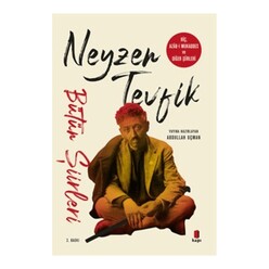 Kapı Yayınları - Neyzen Tevfik Bütün Şiirleri