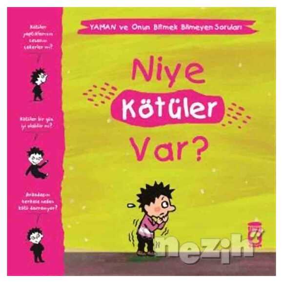 Niye Kötüler Var? - Yaman ve Onun Bitmek Bilmeyen Soruları