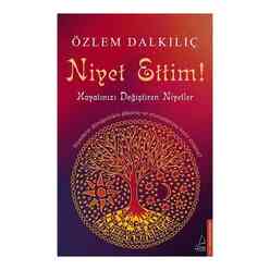 Destek Yayınları - Niyet Ettim!