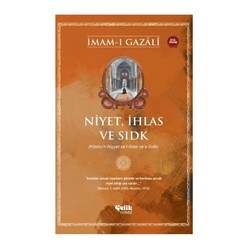 Çelik Yayınevi - Niyet İhlas ve Sıdk