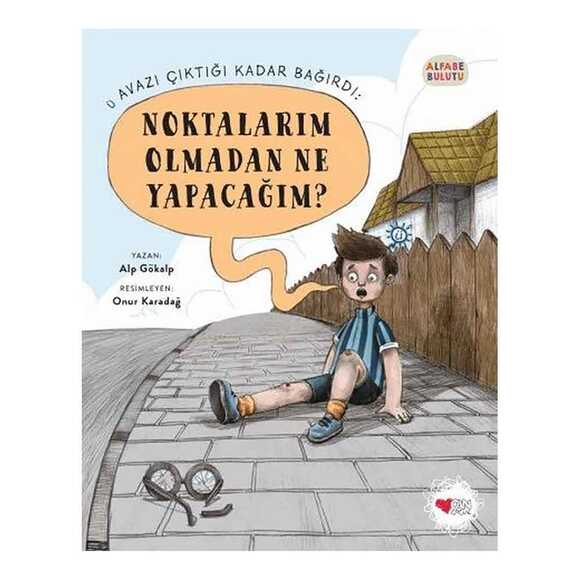 Noktalarım Olmadan Ne Yapacağım? - Alfabe Bulutu 2