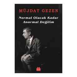 Normal Olacak Kadar Anormal Değilim - Thumbnail