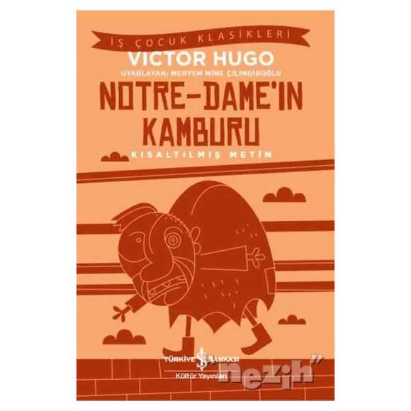 Notre-Dame’ın Kamburu (Kısaltılmış Metin)