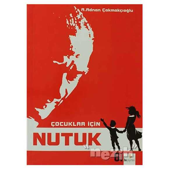 Nutuk Çocuklar İçin