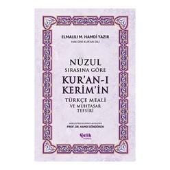 Nüzul Sırasına Göre Kur’an-ı Keri·m’i·n Türkçe Meali Ve Muhtasar Tefsiri - Thumbnail