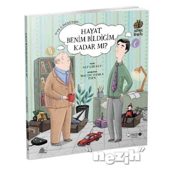 O ve C Düşündü: Hayat Benim Bildiğim Kadar mı?