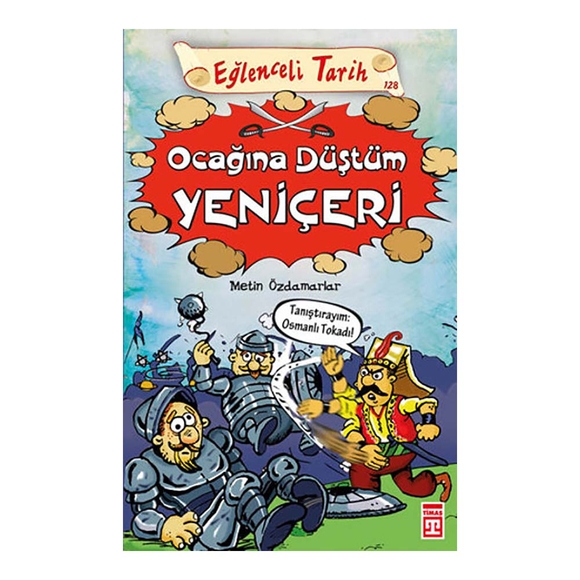 Ocağına Düştüm Yeniçeri