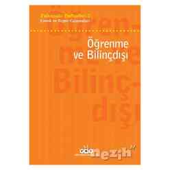 Yapı Kredi Yayınları - Öğrenme ve Bilinçdışı