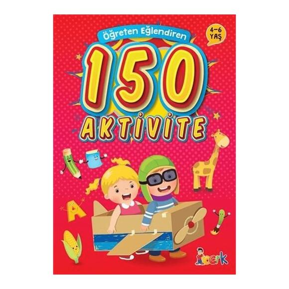Öğreten Eğlendiren 150 Aktivite