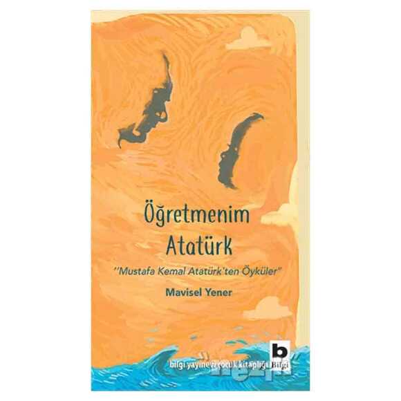 Öğretmenim Atatürk