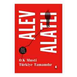 O.K Musti Türkiye Tamamdır - Or’da Kimse Var mı? 4.Kitap - Thumbnail