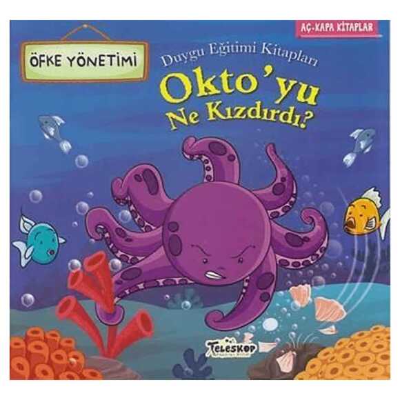 Okto’yu Kim Kızdırdı - Öfke Yönetimi 