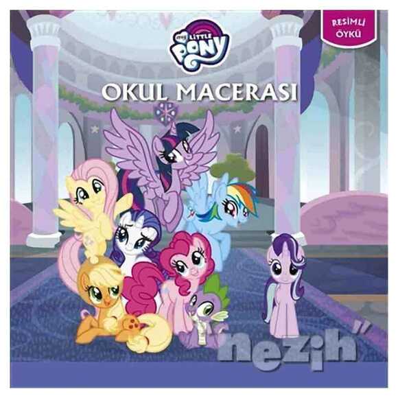 Okul Macerası - My Little Pony