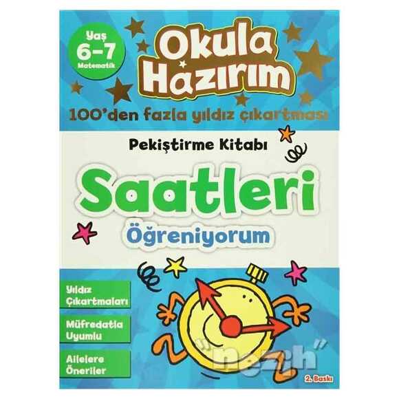 Okula Hazırım 11: Pekiştirme Kitabı Saatleri Öğreniyorum