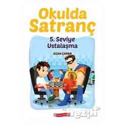 Okulda Satranç 5. Seviye-Ustalaşma - Thumbnail