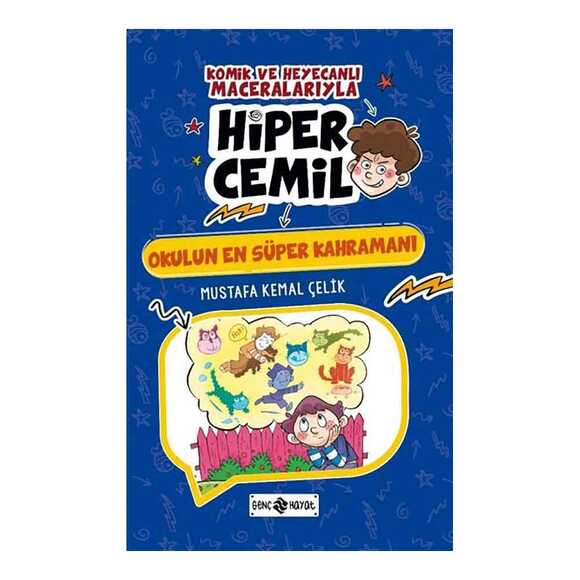 Okulun En Süper Kahramanı - Hiper Cemil 