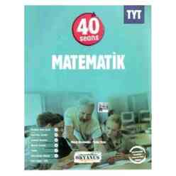 Okyanus Yayıncılık - Okyanus 1. Oturum YKS-TYT 40 Seansta Matematik