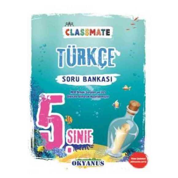 Okyanus 5. Sınıf Classmate Türkçe Soru Bankası