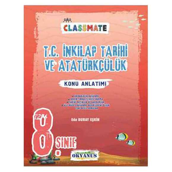 Okyanus 8. Sınıf Classmate T. C İnkılap Tarihi Konu Anlatım