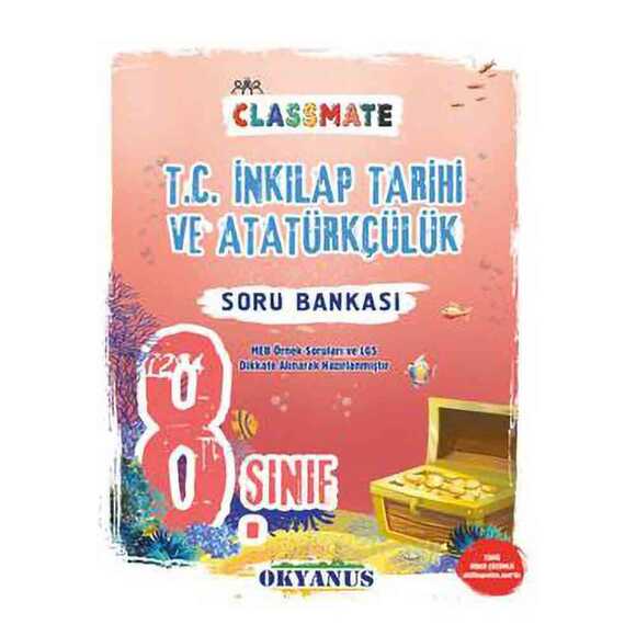 Okyanus 8. Sınıf Classmate T.C. İnkılap Tar. ve Ata. Soru Bankası