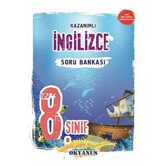 Okyanus 8. Sınıf İngilizce Kazanımlı Soru Bankası