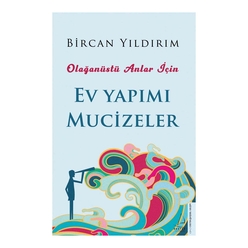 Olağanüstü Anlar İçin Ev Yapımı Mucizeler - Thumbnail