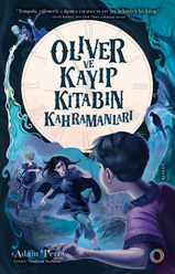 Oliver ve Kayıp Kitabın Kahramanları - Thumbnail