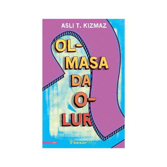 Olmasada Olur