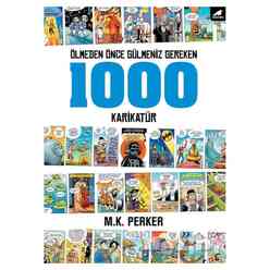 Kara Karga Yayınları - Ölmeden Önce Gülmeniz Gereken 1000 Karikatür