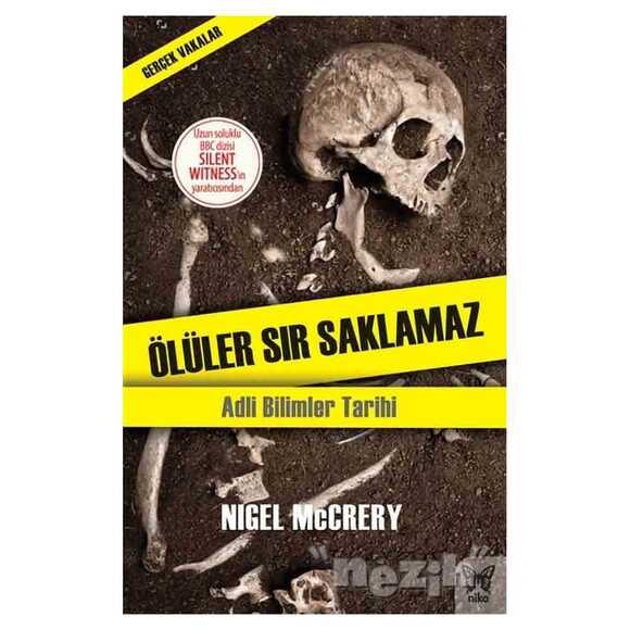 Ölüler Sır Saklamaz