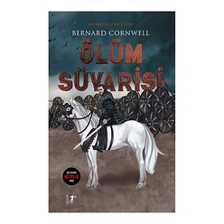 Ölüm Süvarisi Son Krallık Serisi 2.Kitap - Thumbnail