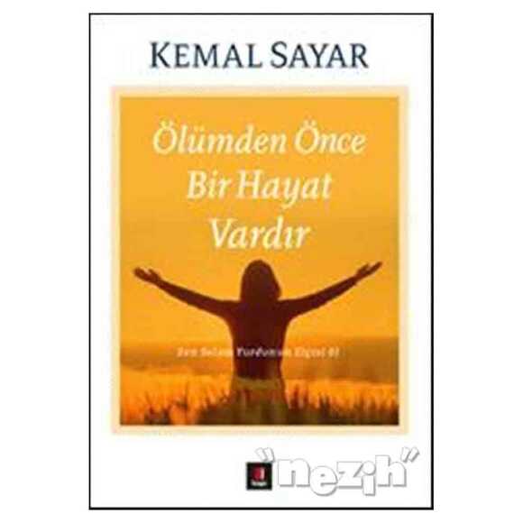 Ölümden Önce Bir Hayat Vardır