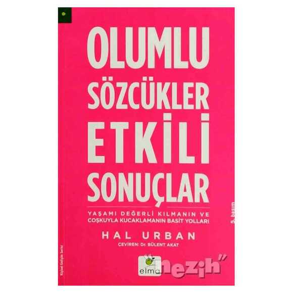 Olumlu Sözcükler Etkili Sonuçlar