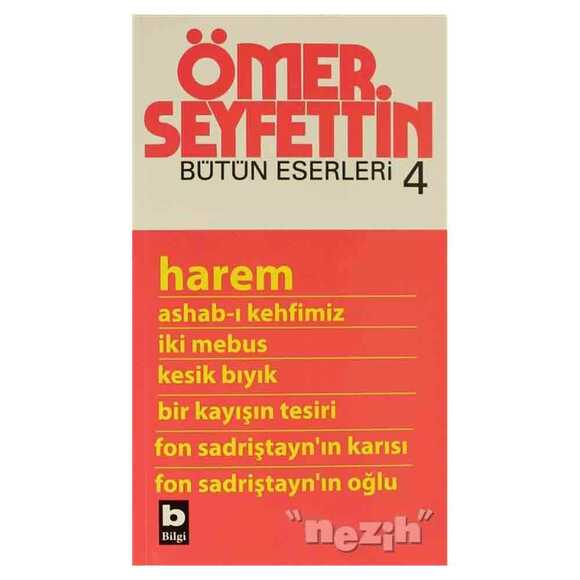 Ömer Seyfettin - Bütün Eserleri 4