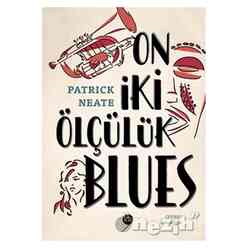 Kara Plak - On İki Ölçülük Blues