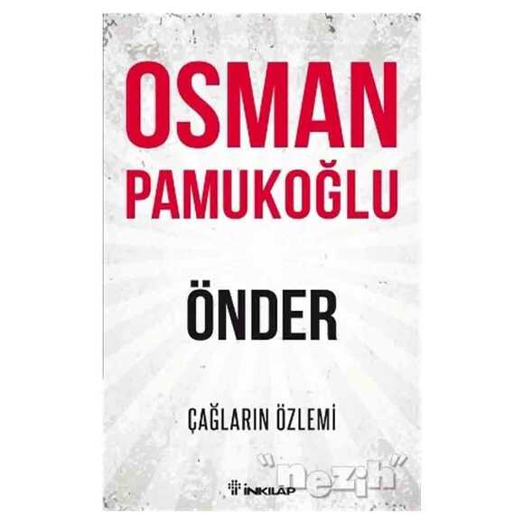 Önder - Çağların Özlemi