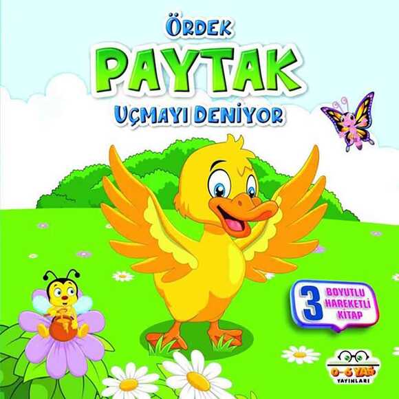 Ördek Paytak Uçmayı Deniyor - 3 Boyutlu Hareketli Kitap