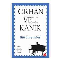 Orhan Veli Kanık - Bütün Şiirleri - Thumbnail