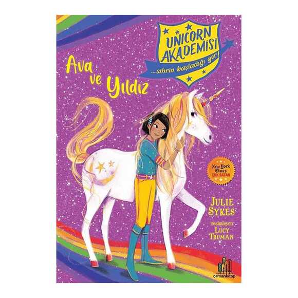Orman Ava ve Yıldız - Unicorn Akademisi
