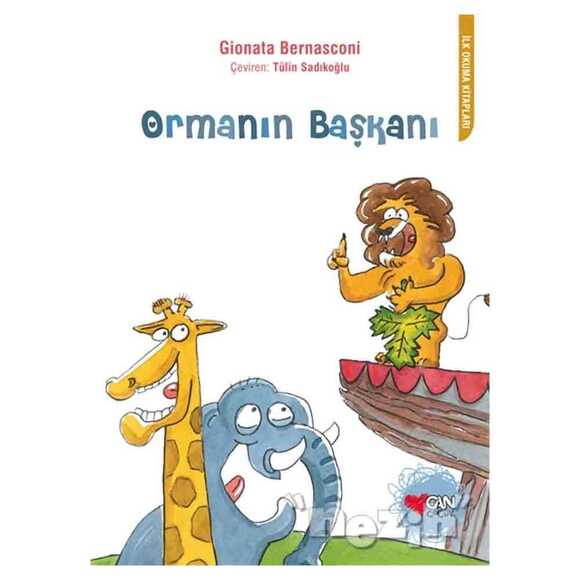 Ormanın Başkanı