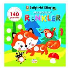 0 6 Yaş Yayınları - Ormanlardaki Renkler - Şirin Geliştirici Kitaplar - 140 Çıkartmalı